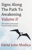 Signs Along The Path To Awakening - Volume II
