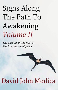 Signs Along The Path To Awakening - Volume II - Modica, David John
