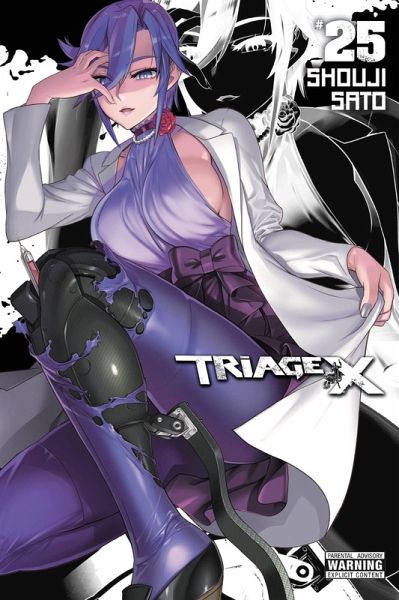 Triage X, Vol. 25 Triage X, Vol. 25