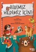 Birimiz Hepimiz Icin - Ates, Özlem