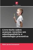 Livro-texto sobre avanços recentes em odontopediatria e odontologia preventiva