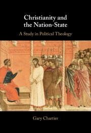 Christianity and the Nation-State - Chartier, Gary