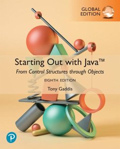 Starting Out with Java: From Control Structures through Objects, Global Edition - Gaddis, Tony