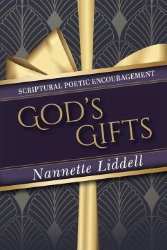 God's Gifts - Liddell, Nannette