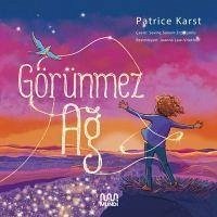 Görünmez Ag - Karst, Patrice