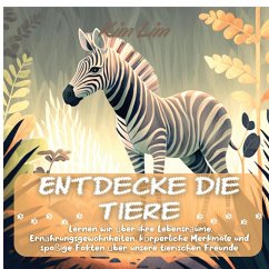 Entdecke die Tiere - Lim, Kim