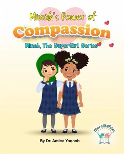 Minah's Power of Compassion - Yaqoob, Amina