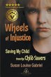 Wheels of Injustice - Bild 1