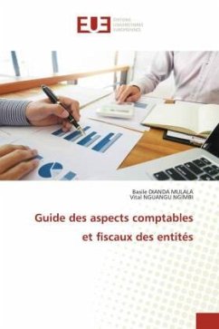 Guide des aspects comptables et fiscaux des entités - DIANDA MULALA, Basile;NGUANGU NGIMBI, Vital