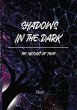 SHADOWS IN THE DARK - Bild 1