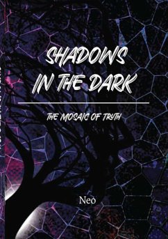 SHADOWS IN THE DARK - Mosweu, Neo