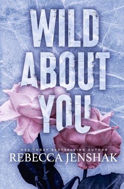 Wild About You - Jenshak, Rebecca