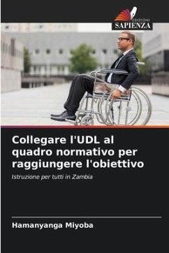 Collegare l'UDL al quadro normativo per raggiungere l'obiettivo - Miyoba, Hamanyanga