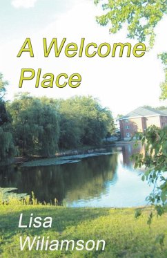 A Welcome Place - Williamson, Lisa