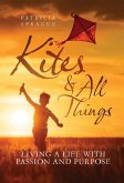 Kites and All Things