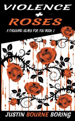 Violence & Roses - Boring, Justin Bourne