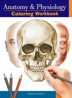 Anatomy and Physiology Coloring Workbook - Academy, Anatomy