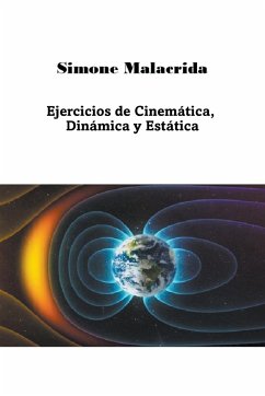 Ejercicios de Cinemática, Dinámica y Estática - Malacrida, Simone