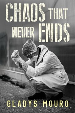 Chaos That Never Ends - Mouro, Gladys