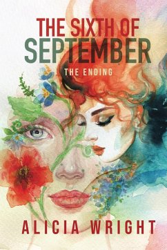 The Sixth of September The Ending - Wright, Alicia