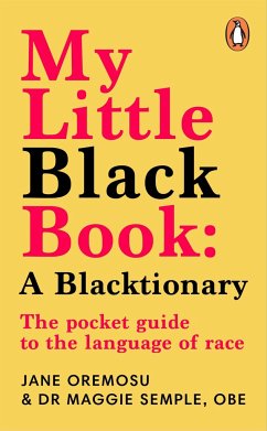 My Little Black Book: A Blacktionary - Semple, Maggie;Oremosu, Jane