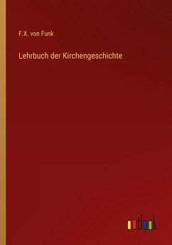 Lehrbuch der Kirchengeschichte