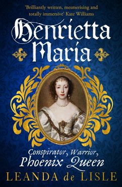 Henrietta Maria - De Lisle, Leanda