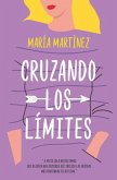 Cruzando los límites Cruzando los límites