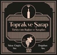 Toprak ve Sarap - Atis, Süray; Atis, Doguhan