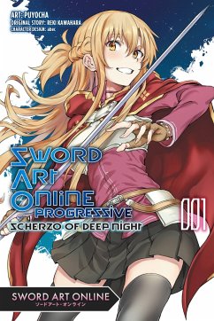 Sword Art Online Progressive Scherzo of Deep Night, Vol. 1 (manga) - Kawahara, Reki; Puyocha