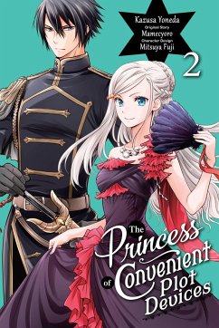 The Princess of Convenient Plot Devices, Vol. 2 (manga) - Mamecyoro