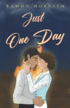 Just One Day - Horvath, Ramon