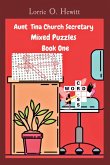 Aunt Tina Church Secretary Mixed Puzzles Book One