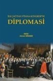 Diplomasi - Ilk Cagdan Viyana Kongresine