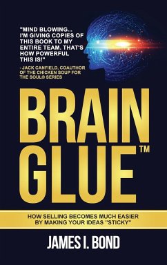 Brain Glue - Bond, James I.