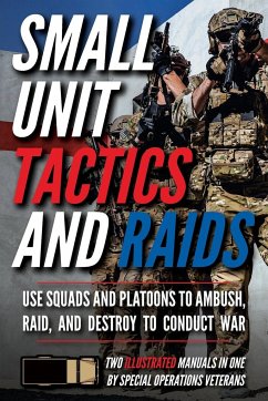 Small Unit Tactics and Raids - Luke, Matthew