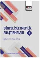 Güncel Isletmecilik Arastirmalari 1 - Kurnaz, Niyazi