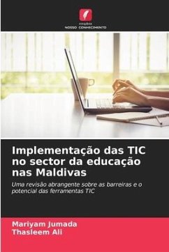 Implementação das TIC no sector da educação nas Maldivas - Jumada, Mariyam;Ali, Thasleem