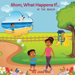 Mom, What Happens If...At the Beach! - Mei, Jess