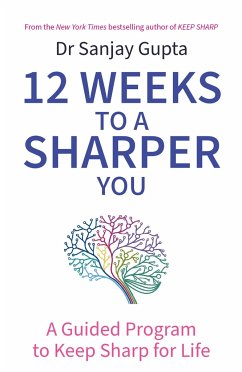 12 Weeks to a Sharper You - Gupta, Dr Sanjay