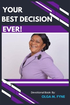 Your Best Decision Ever! - M. Fyne, Olga