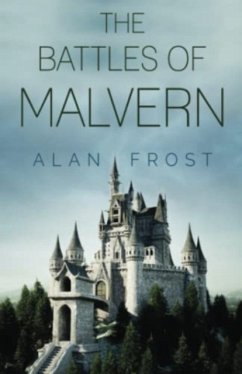 The Battles of Malvern - Frost, Alan