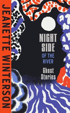 Night Side of the River - Winterson, Jeanette