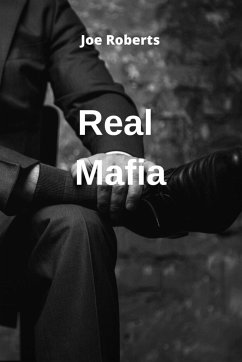 Real Mafia - Roberts, Joe
