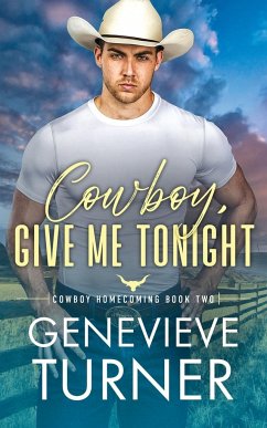 Cowboy, Give Me Tonight - Turner, Genevieve