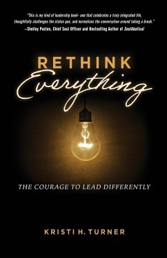 Rethink Everything - Turner, Kristi H.