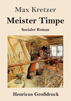 Meister Timpe (Großdruck) - Kretzer, Max