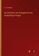 Die Schlachten und Hauptgefechte des... - Bild 1