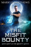 The Misfit Bounty