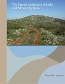 The Sacred Landscape at Leska and Minoan Kythera